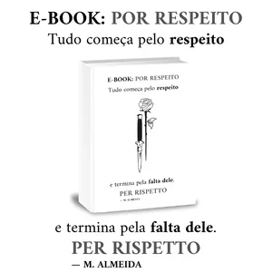 Imagem de capa para o Ebook E-BOOK: POR RESPEITO — PER RISPETTO