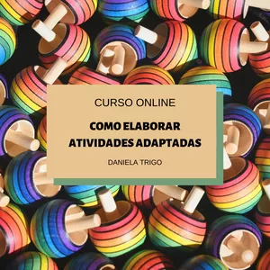 Curso Curso Online: Como elaborar atividades adaptadas.