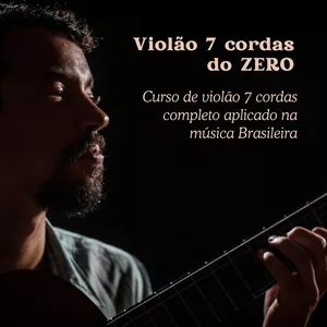 Imagem de capa para o Curso online Violão 7 cordas do ZERO