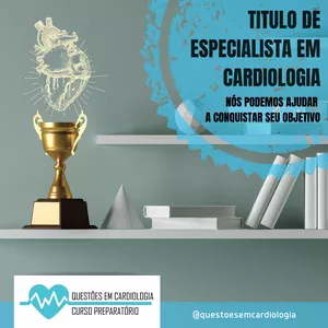Imagem do curso Curso Preparatório 2021 - Questões em Cardiologia