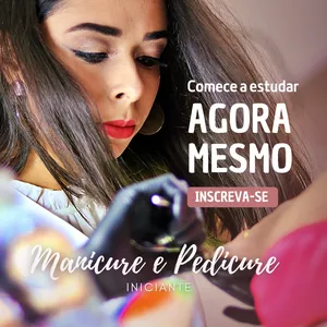Curso de Manicure e Pedicure: Iniciante