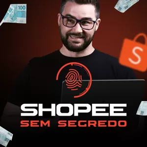 Imagem de capa para o Curso online Shopee sem Segredo