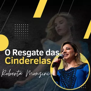 Imagem de capa para o Curso online O Resgate das Cinderelas!