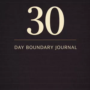 Cover image for Ebook 30-Day Boundary Journal — Your Daily Companion to the Boundaries Plan