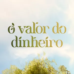 Imagem de capa para o Curso online O Valor do Dinheiro 