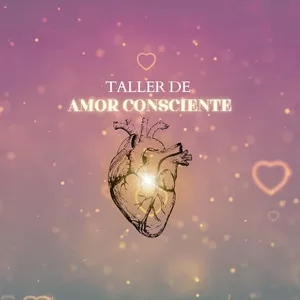 Imagen de portada para Curso online Taller de Amor Consciente