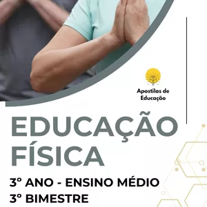 Imagem de capa para o Ebook Educação Física 3º Ano 3º Bimestre (Ensino Médio) - Apostila com Planos de Aula