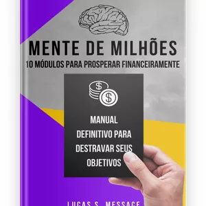 Imagem de capa para o Ebook Mente de Milhões - 10 módulos para prosperar financeiramente