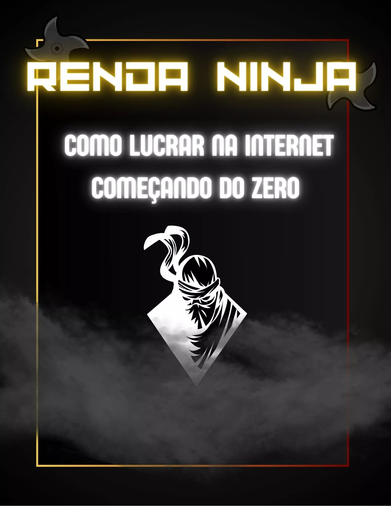 Renda Ninja Como Lucrar na Internet começando do ZERO — imagem 2