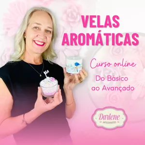 Imagem de capa para o Curso online Curso Completo de Velas Aromáticas: Do Básico ao Avançado por Darlene Artesanatos