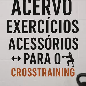 Cover image for Ebook Acervo de exercícios acessórios para o crosstraining 