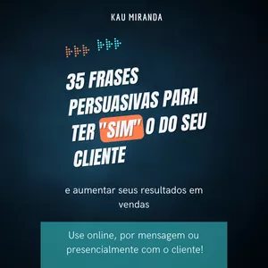 Imagem de capa para o Ebook 35 frases infalíveis e persuasivas para ter o  "SIM" do seu cliente