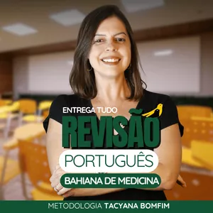 Imagem de capa para o Curso online Revisão de PORTUGUÊS | ENTREGA TUDO | Bahiana de Medicina com Tacyana Bomfim