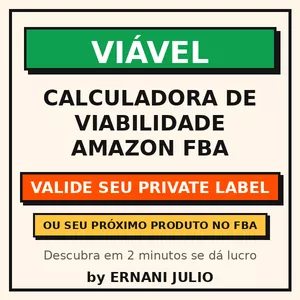 Calculadora de Viabilidade Amazon FBA - Descubra em 2 Minutos se Seu Produto Da Lucro