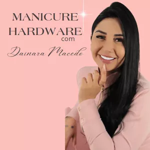 Imagem de capa para o Curso online Manicure Hardware e Esmaltação em Gel com Dainara Macedo