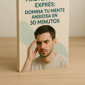 Imagen de portada para Curso online “Masterclass Exprés: Domina Tu Mente Ansiosa en 30 Minutos”
