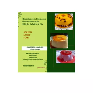 Imagem de capa para o Ebook Receitas  Geladas Com Biomassa de Banana verde 
