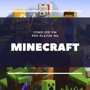 Imagem de capa para o Ebook Como ser um pro player no minecraft