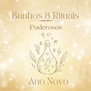 Imagem principal do produto Banhos & Rituais PODEROSOS de Ano Novo