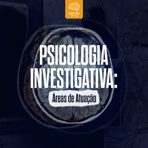 Imagem do curso Psicologia Investigativa: Áreas de Atuação