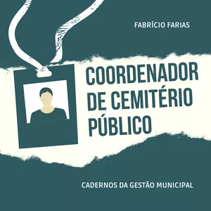 Imagem de capa para o Ebook Coordenador de Cemitério Público