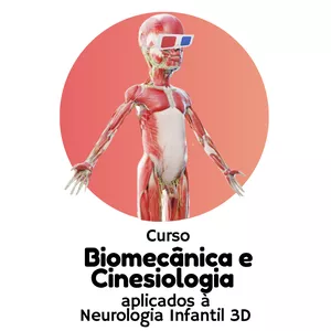 Imagem de capa para o Curso online Curso Biomecânica e Cinesiologia aplicados à Neurologia Infantil 3D