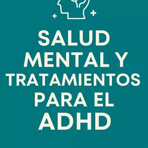 Imagen de portada para Ebook SALUD MENTAL Y TRATAMIENTOS PARA EL ADHD