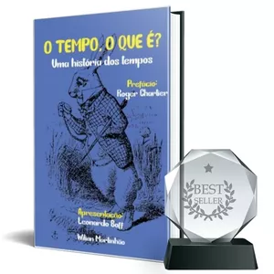 Imagem de capa para o Ebook O Tempo, o que é? Uma história dos tempos.
