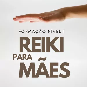 Imagem de capa para o Curso online Reiki Para Mães