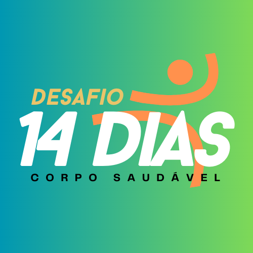 Desafio 14 Dias - Corpo Saudável