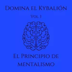 Imagen de portada para Ebook Domina el Kybalión Vol. I