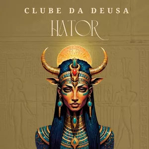 Imagem de capa para o Ebook Clube das Deusas: Hator
