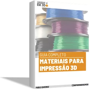 Imagem principal do produto Guia Completo de Materiais para Impressão 3D