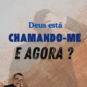 Imagem de capa para o Ebook Deus está chamando-me, e agora ?