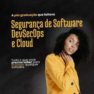 Imagem de capa para o Curso online Pós-Graduação em Segurança de Software, DevSecOps e Cloud Security