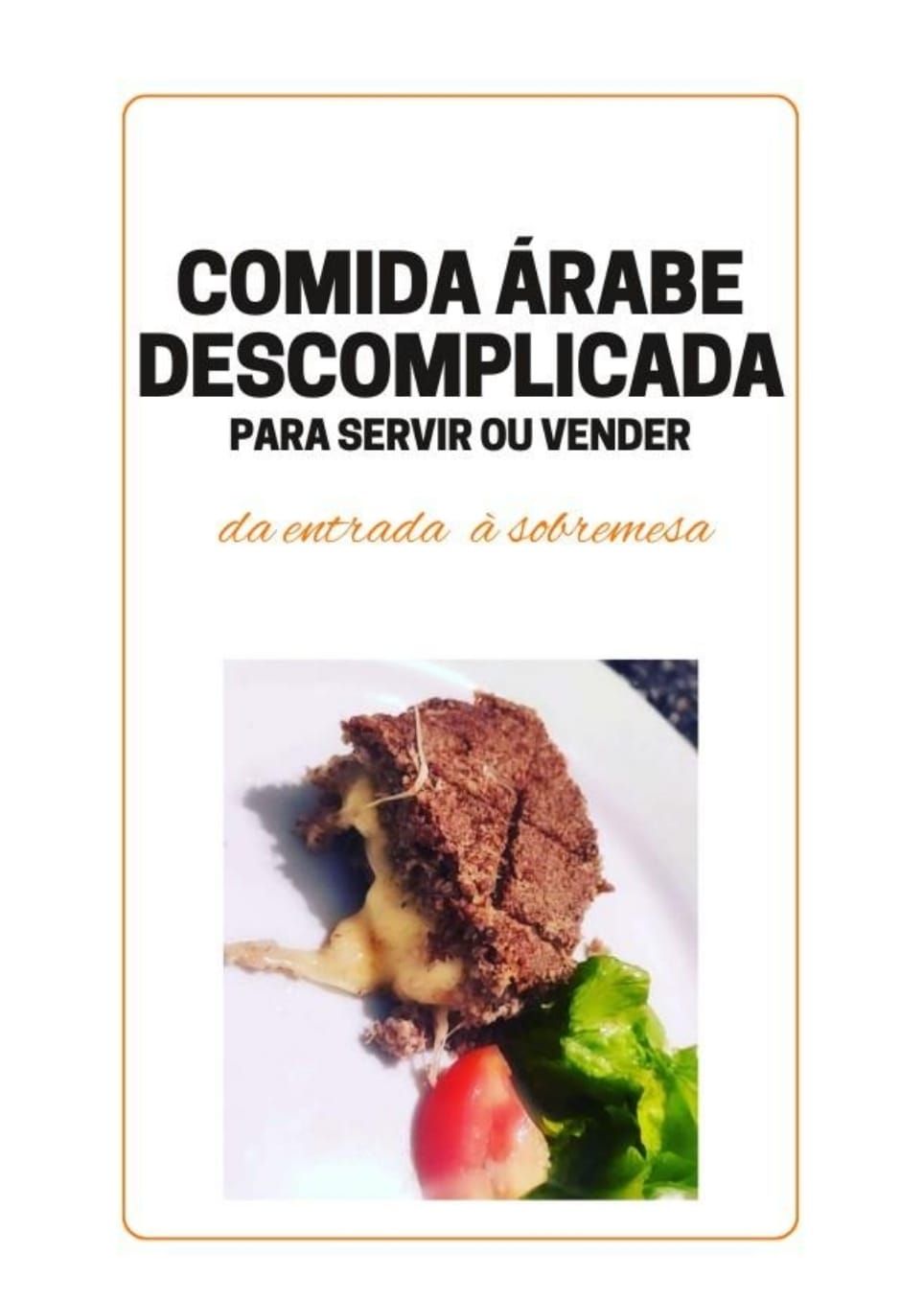 Comida árabe descomplicada para servir e vender