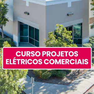 Imagem de capa para o Curso online Curso Projetos Elétricos Comerciais