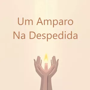 Imagem de capa para o Curso online Um Amparo na Despedida: Caminhos para Entender, Sentir e Superar o Luto