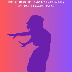Imagen de portada para Ebook Placer Femenino, Conoce tu cuerpo, alcanza el orgasmo y vive una sexualidad plena.