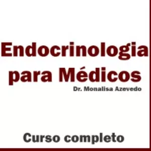 Imagem de capa para o Curso online Endocrinologia para Médicos - Curso Completo - Recorrencia