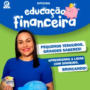 Imagem de capa para o Ebook Oficina de Educação Financeira - Infantil 