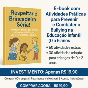 Imagem de capa para o Ebook Respeitar é Brincadeira Séria!  E-book com Atividades Práticas para Prevenir e Combater o Bullying na Educação Infantil (0 a 6 anos)
