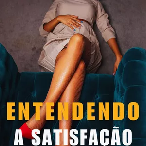 Imagem de capa para o Ebook Aprenda a satisfazer sua companheira