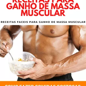 Imagem de capa para o Ebook Receitas para ganhar massa muscular