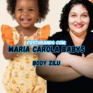 Imagem do curso Costurando Com Maria Carola Babys - Body Zilu