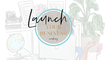 The Launch Your Business Academy