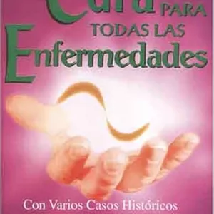 Imagen de portada para Ebook La Cura para todas las Enfermedades. 