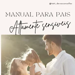 Imagem de capa para o Ebook MANUAL PARA PAIS ALTAMENTE SENSÍVEIS 