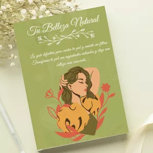 Imagen de portada para Ebook Tu Belleza Natural: La guía definitiva para cuidar tu piel y amarte sin filtros.  Transforma tu piel con ingredientes naturales y elige una belleza más consciente.