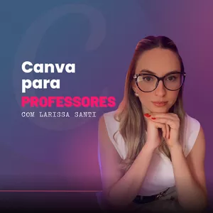 Imagem de capa para o Curso online Posts que conectam - Canva para Professores